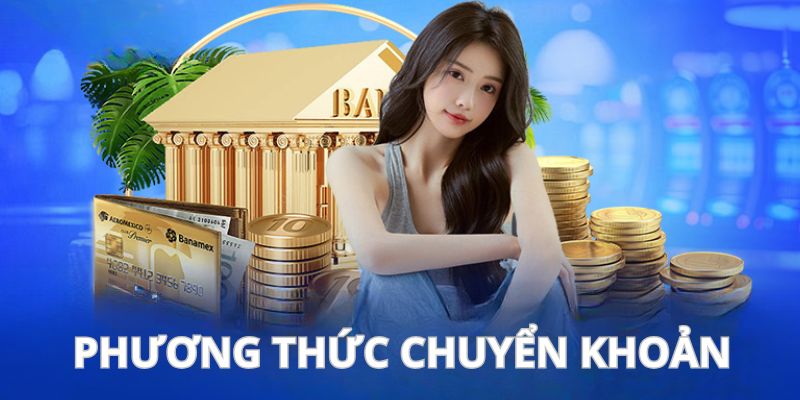 Ngân hàng là hình thức được sử dụng nhiều tại nhà cái Kubet