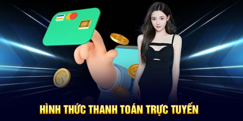 Một vài cách thanh toán tại nhà cái cá cược uy tín hàng đầu châu Á