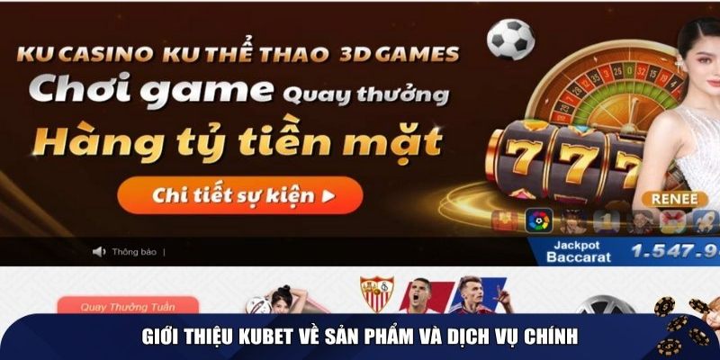 Giới thiệu về Kubet được nhiều người quan tâm